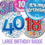 Large Birthday Badges in All Milestone ages from Cardiff Balloons